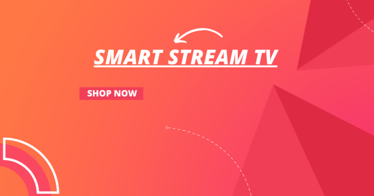 Smart Stream TV